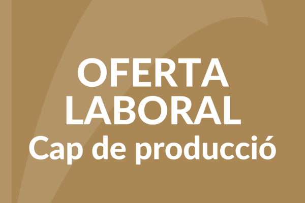 Oferta laboral: Cap de Producció | Espurnes Barroques